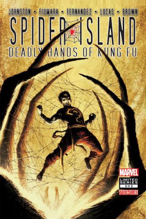 Spider Island Deadly Hands Of Kung Fu #3 (Of 3) <BINS>