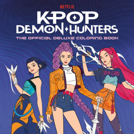 KPOP DEMON HUNTERS: THE OFFICIAL DELUXE COLORING BOOK (2026)