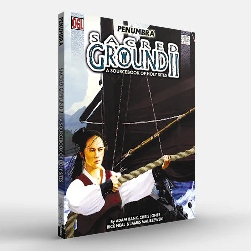 Sacred Ground II (Penumbra OGL 3E--2003)