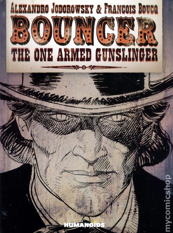 Bouncer One Armed Gunslinger Hardcover Volume 01 (Mature)