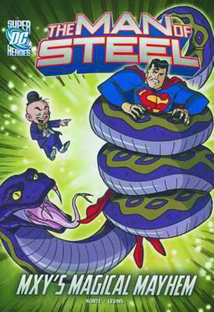 DC Super Heroes Man Of Steel Year TPB Mxy's Magical Mayhem