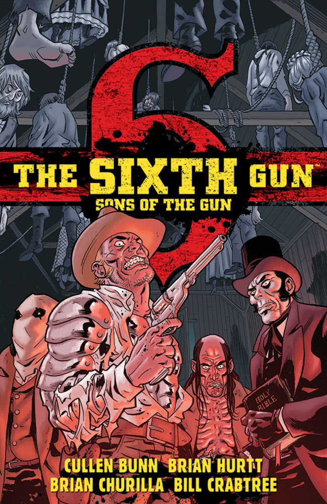 Sixth Gun Sons of the Gun TPB OXI-16