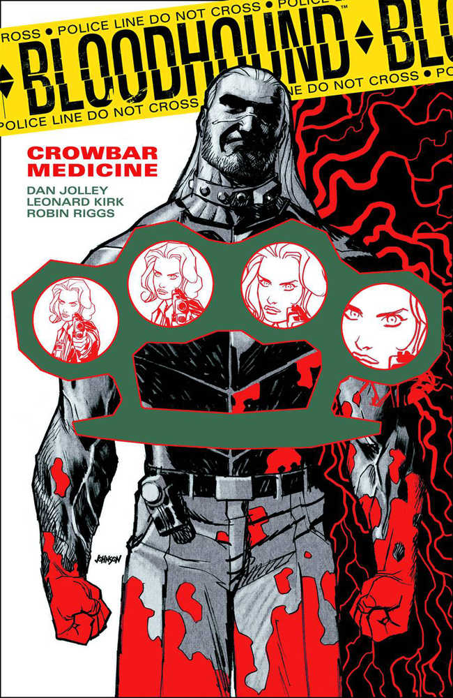 Bloodhound TPB Volume 02 Crowbar Medicine