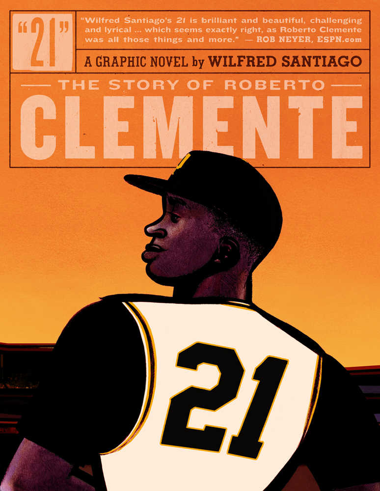21 Story Of Roberto Clemente Graphic Novel OXI-03