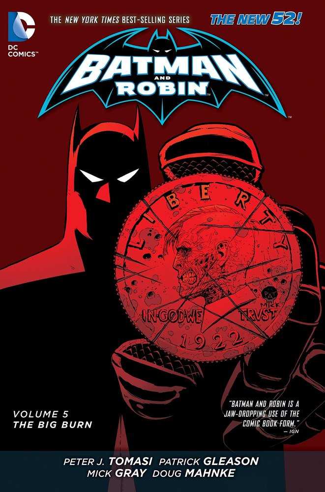 Batman & Robin Hardcover Volume 05 The Big Burn (New 52)