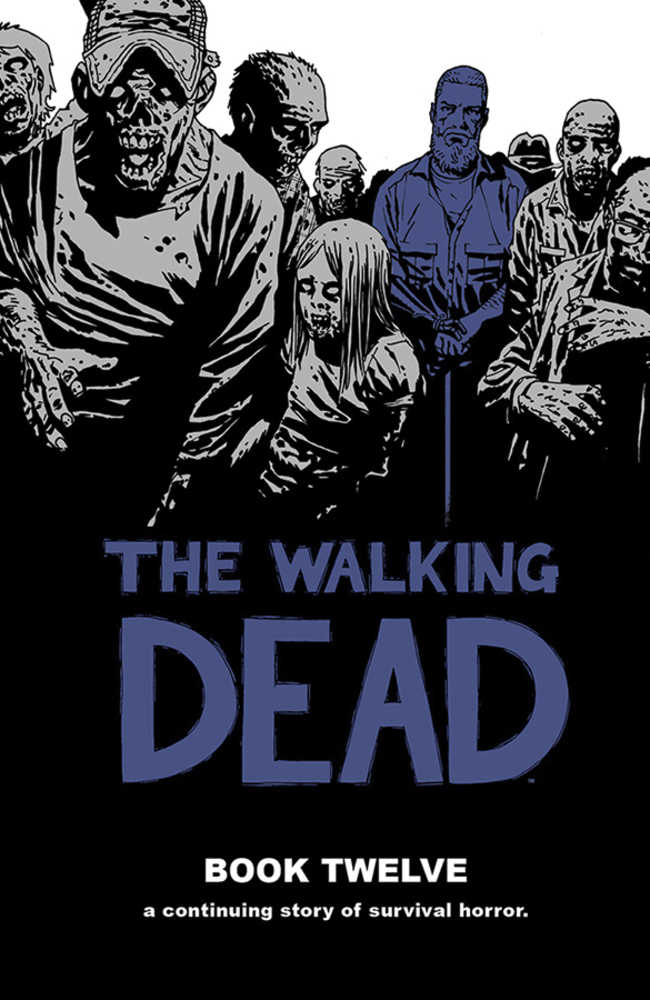 Walking Dead Hardcover Volume 12 (Mature) OXI-20