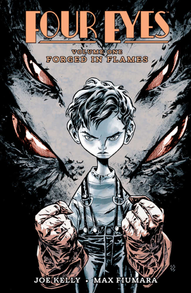Four Eyes TPB Volume 01 Forged In Flames Remastered OXI-06