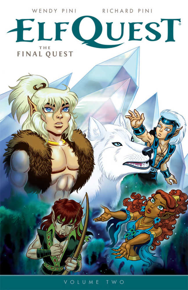 Elfquest Final Quest TPB Volume 02