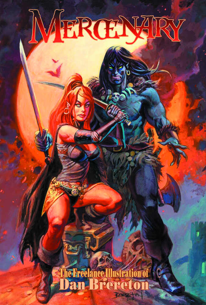 Mercenary Freelance Illustration Of Dan Brereton Hardcover