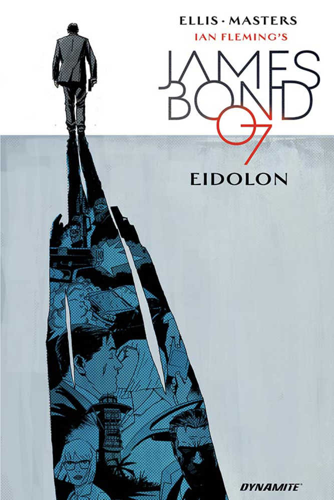 James Bond Hardcover Volume 02 Eidolon