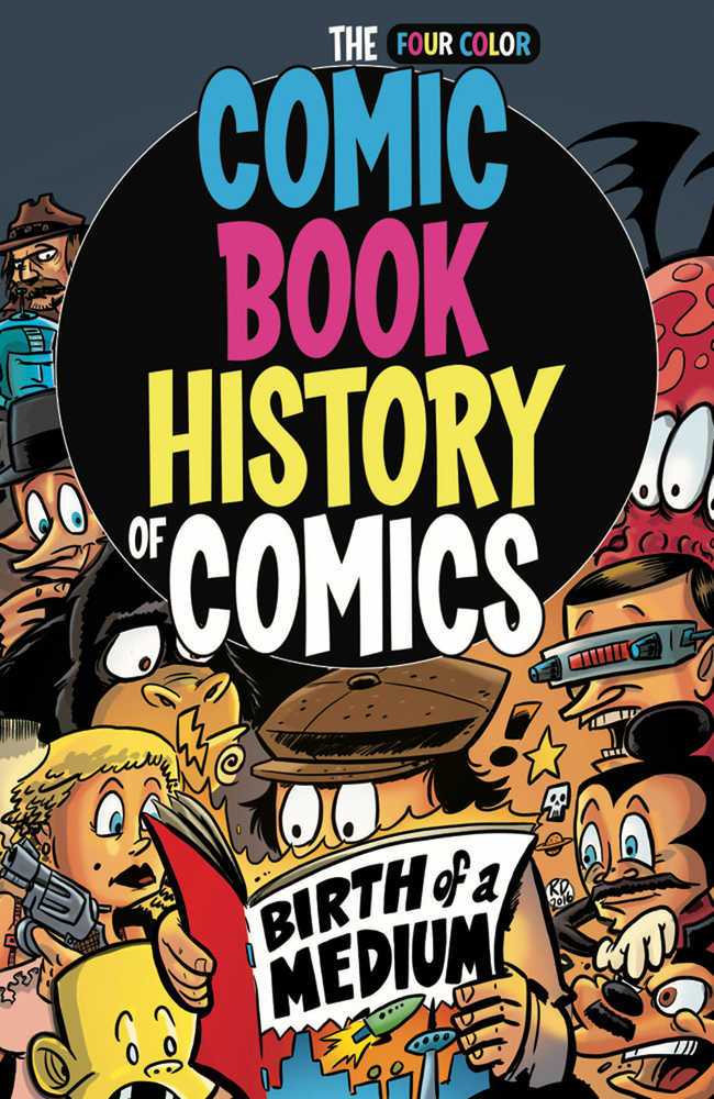 Comic Book History Of Comics TPB Birth Of A Medium