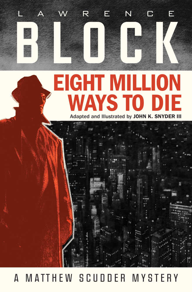 Eight Million Ways To Die Hardcover