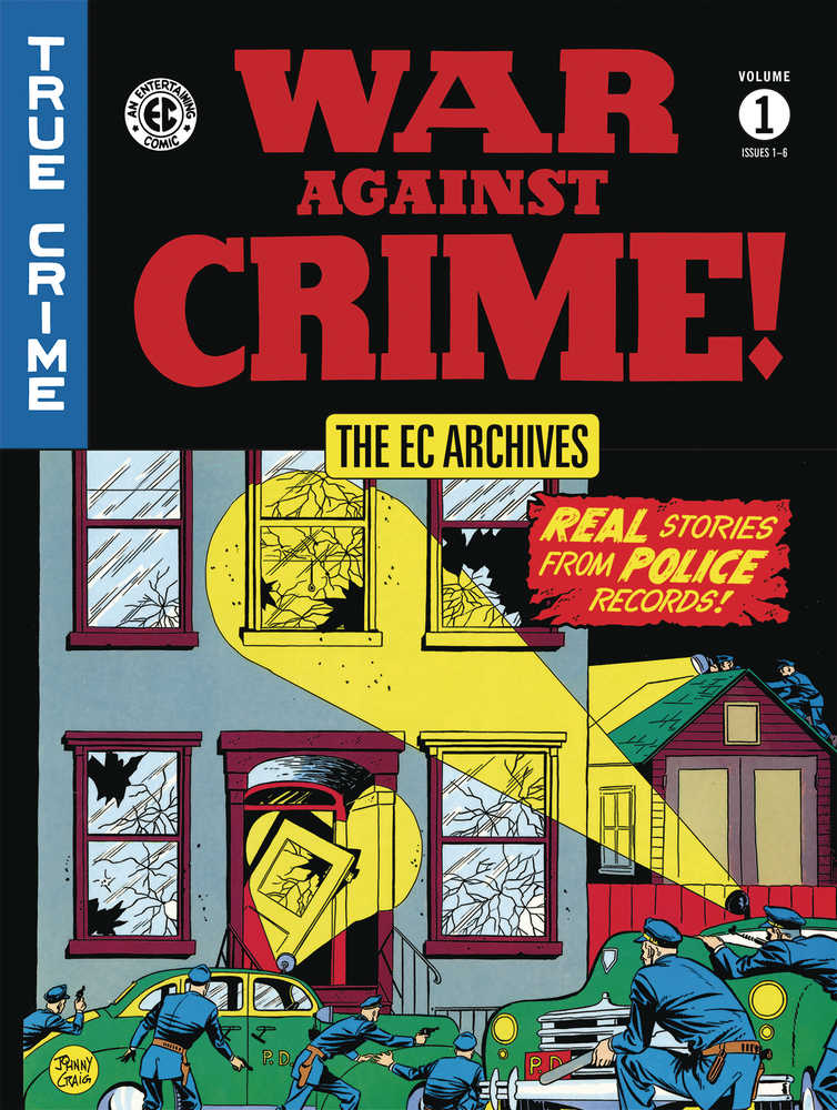 EC Archives War Against Crime Hardcover Volume 01