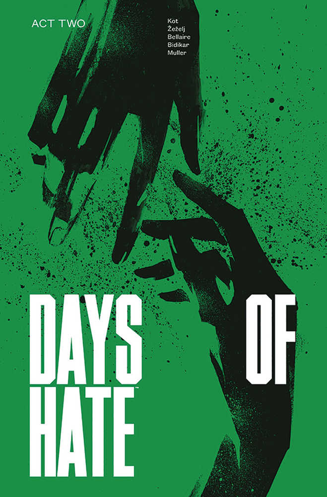 Days Of Hate TPB Volume 02 (Mature)