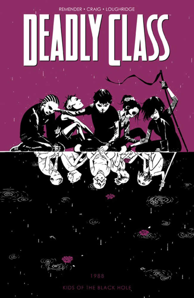 Deadly Class TPB Volume 02 Kids Of The Black Hole