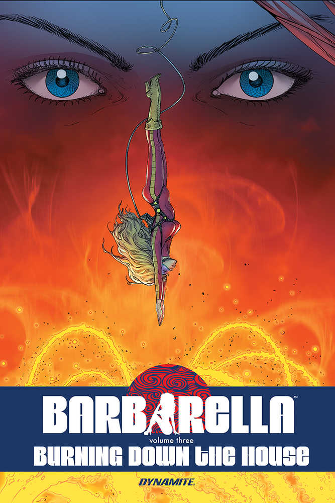 Barbarella TPB Volume 03 Burning Down House