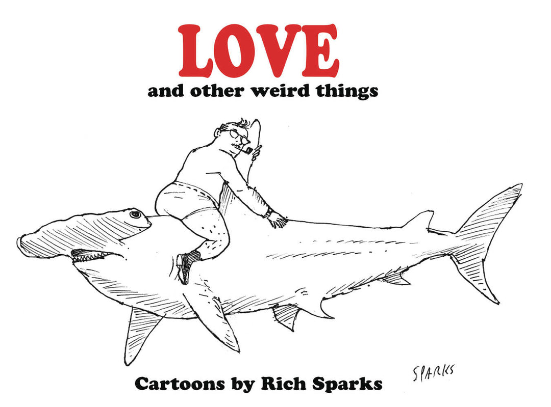 Love & Other Weird Things TPB