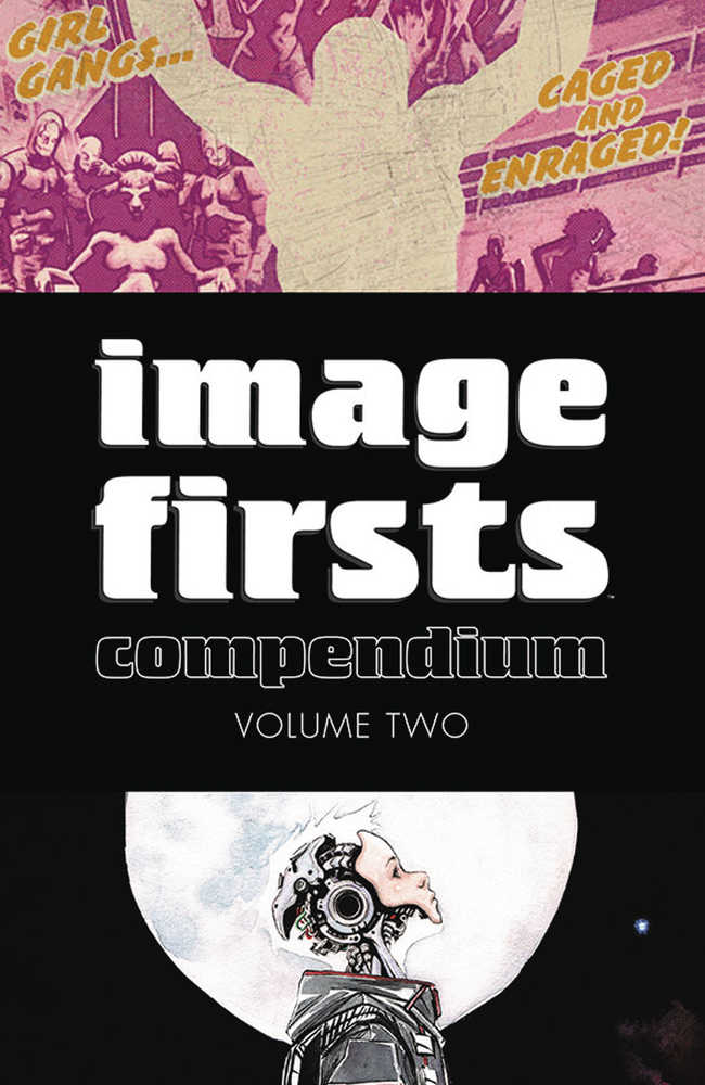 Image Firsts Compendium TPB Volume 02 2015 OXI-09