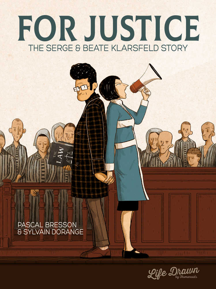 For Justice Serge & Beate Klarsfeld Story Softcover (Mature)