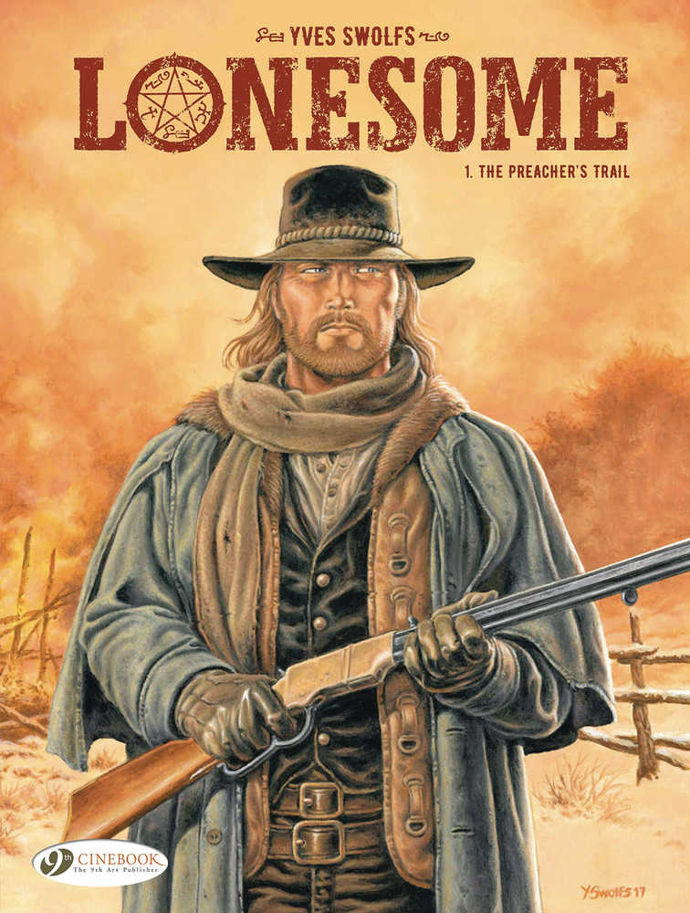 Lonesome Graphic Novel Volume 01 Preachers Trail