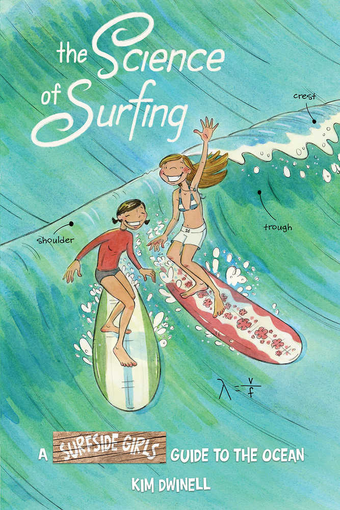 Science Of Surfing Surfside Girls Guide To The Ocean Softcover