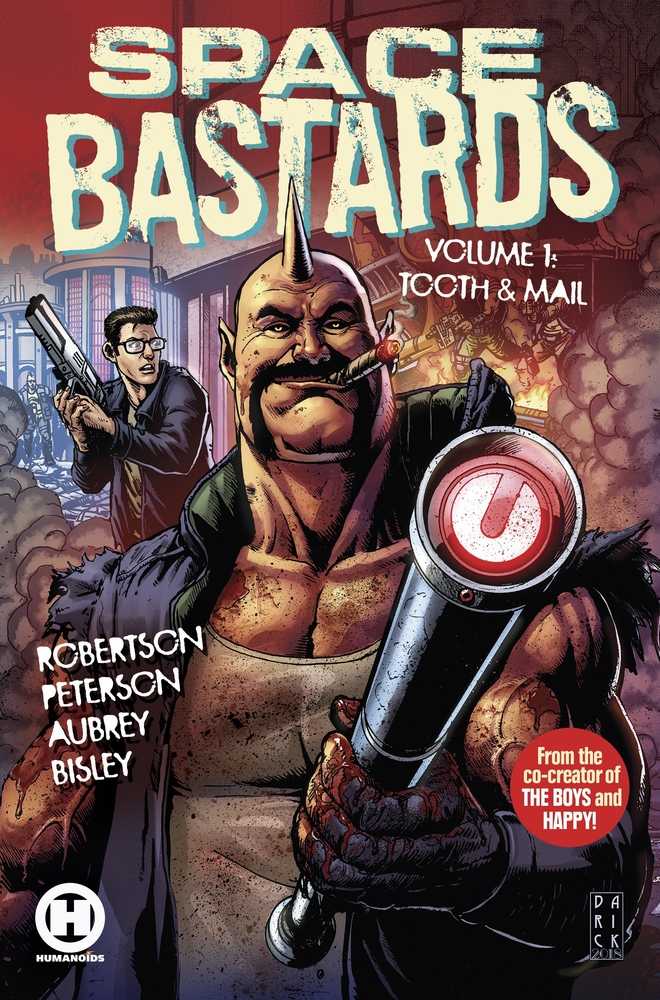 Space Bastards TPB Volume 01 Tooth & Mail (Mature)