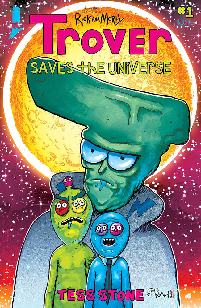 Trover Saves The Universe #1 (Of 5) Cover B Roiland & Stone (M