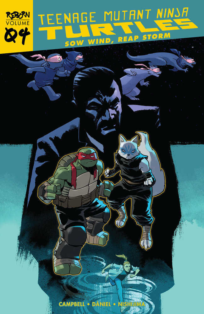 Teenage Mutant Ninja Turtles Reborn TPB Volume 04 Sow Wind Reap