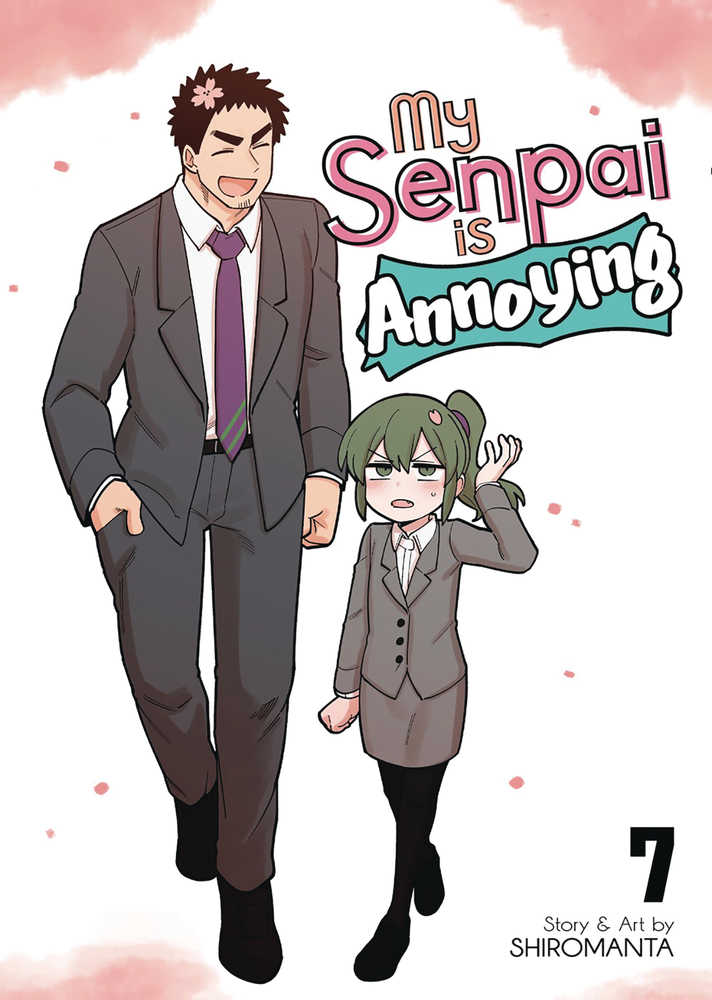 My Senpai Is Annoying Graphic Novel Volume 07
