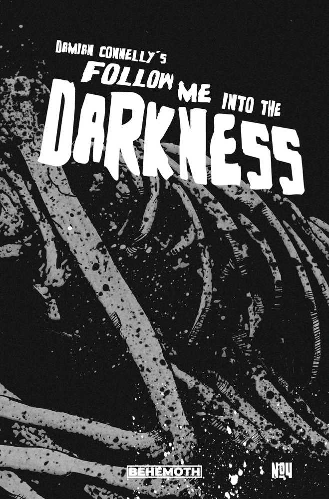 Follow Me Into The Darkness #4 (Of 4) Cover B Connelly Wraparo