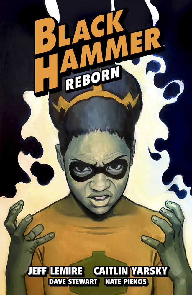 Black Hammer TPB Volume 07 Reborn Part III