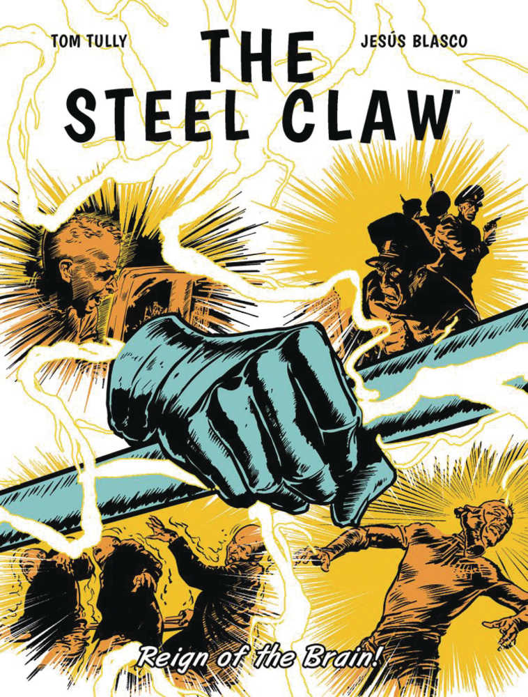 Steel Claw TPB Volume 02 Reign Of Brain