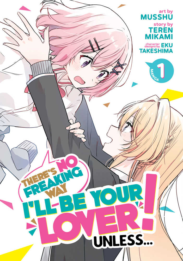 There's No Freaking Way I'll Be Your Lover Graphic Novel Volume 01
