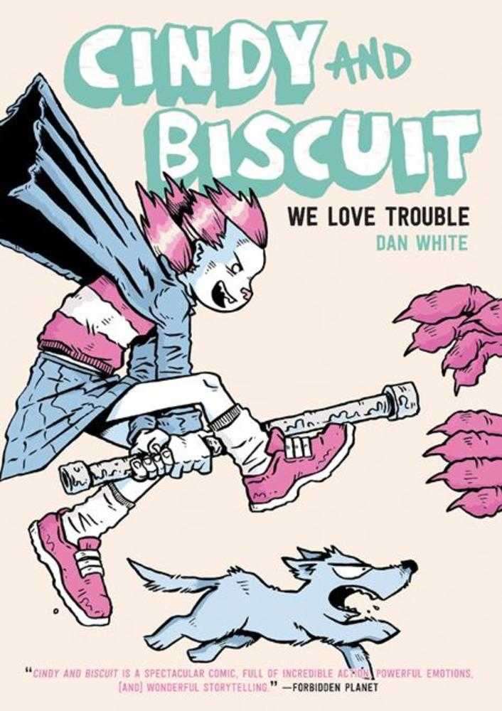Cindy And Biscuit TPB We Love Trouble