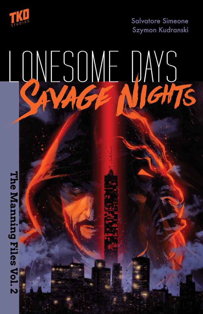 Lonesome Days Savage Nights Manning Files Graphic Novel Volume 02 (Mature)