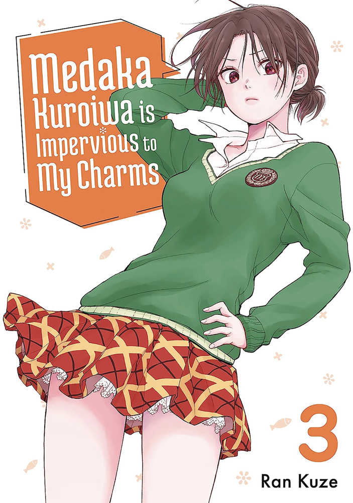 Medaka Kuroiwa Is Impervious To My Charms Graphic Novel Volume 03