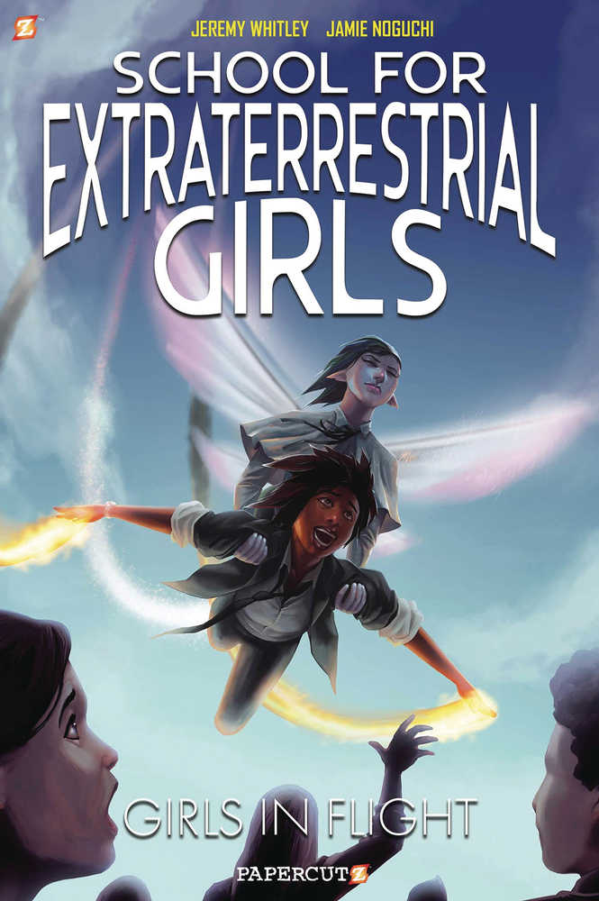 School For Extraterrestrial Girls Graphic Novel Volume 02 Girls Take Flight