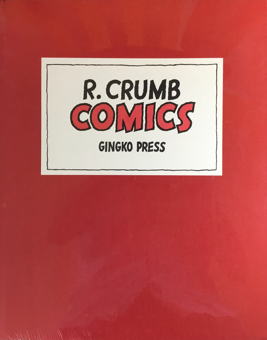 R. Crumb Comics - Gingko Press Hardcover Edition