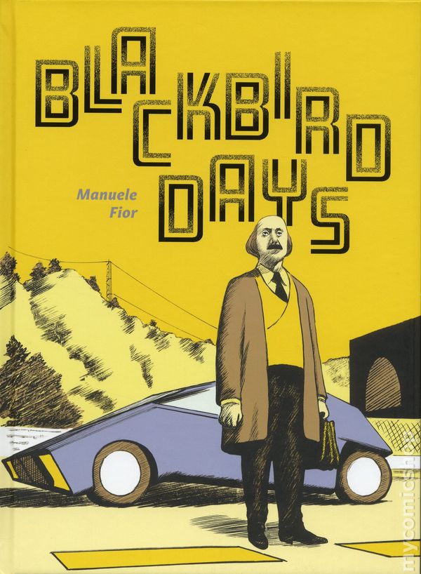 Blackbird Days Hardcover (Mature)