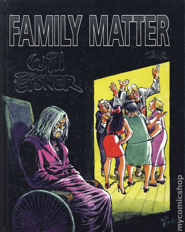 Family Matter by Will Eisner Hardcover