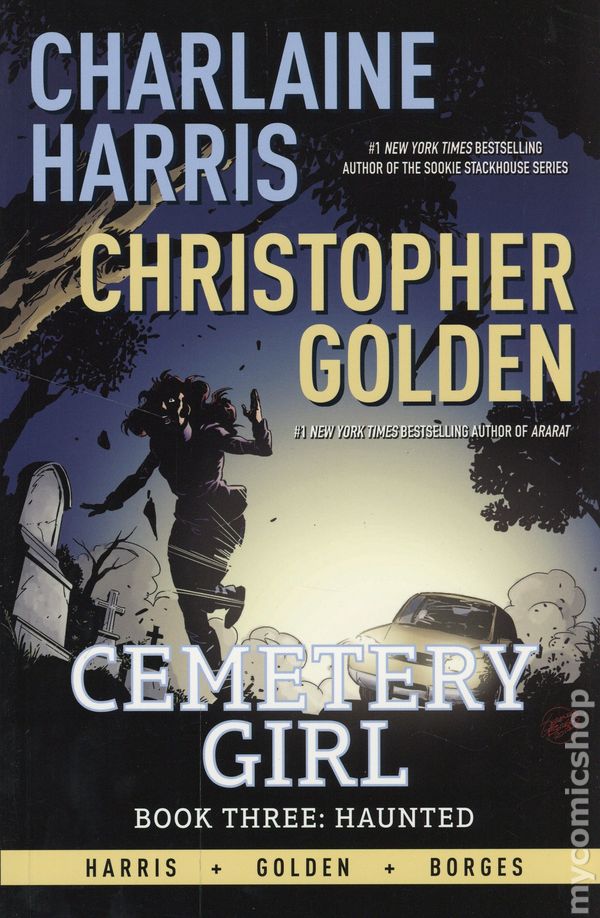 Cemetery Girl Graphic Novel Book 03 Haunted