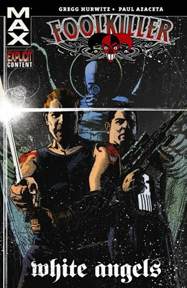 Foolkiller TPB White Angels (Mature)