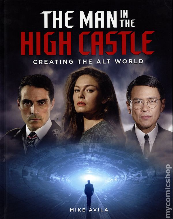 Man In The High Castle Creating Alt World Hardcover