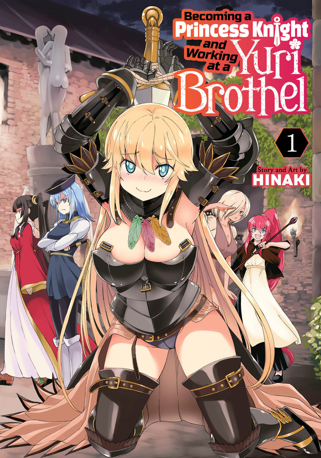 Becoming A Princess Knight And Working At A Yuri Brothel Graphic Novel Volume 01