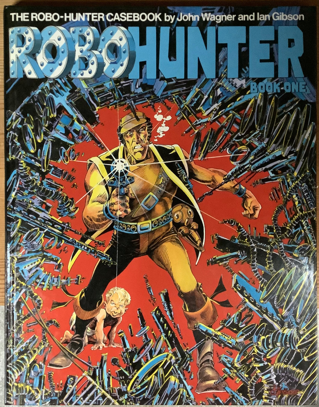 Robo-Hunter Book One Hardcover Graphic Novel OXS-08