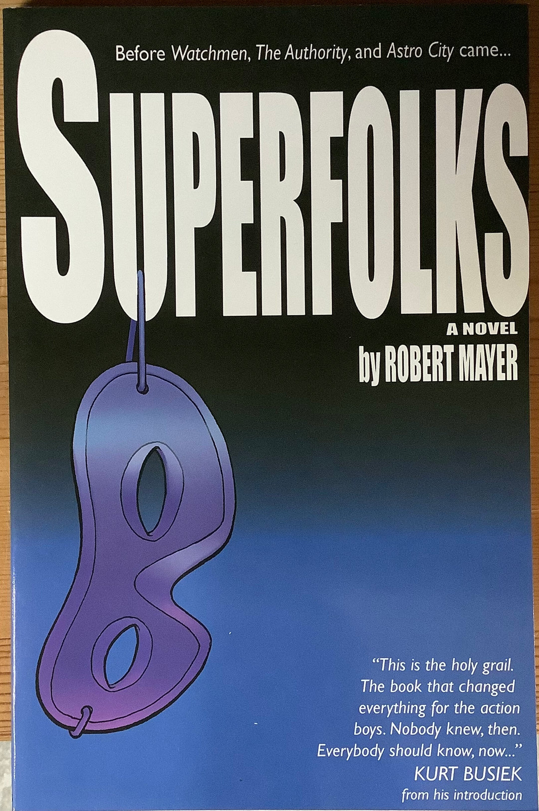 Superfolks: A Novel by Robert Mayer Graphic Novel OXS-11