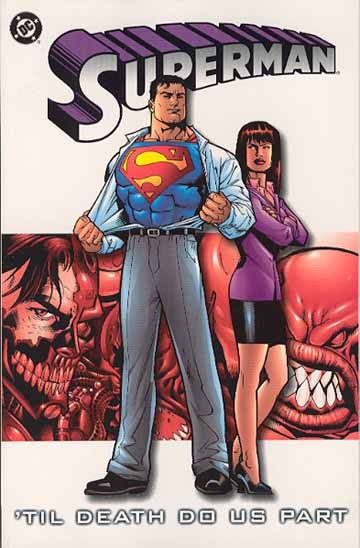 Superman Volume 03 Til Death Do Us Part TPB