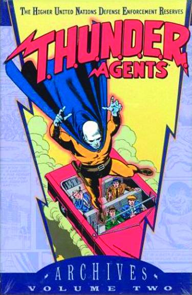 Thunder Agents Archives Hardcover Volume 02