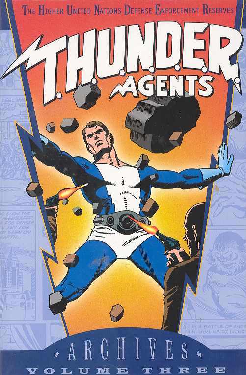 Thunder Agents Archives Hardcover Volume 03