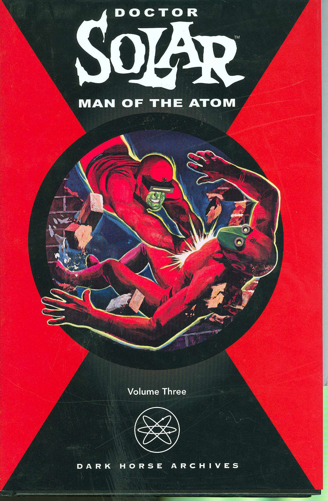 Doctor Solar Man Of The Atom Hardcover Volume 03